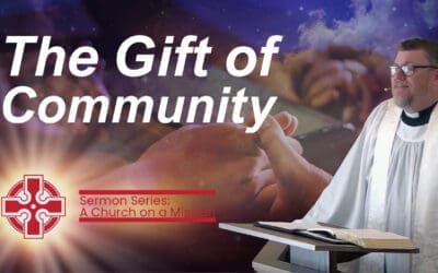 The Gift of Community